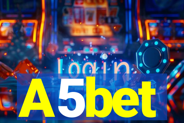 A5bet