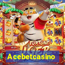 Acebetcasino