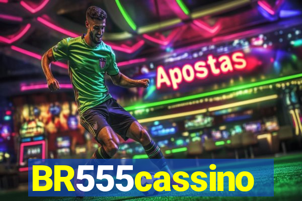 BR555cassino