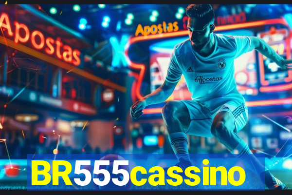 BR555cassino