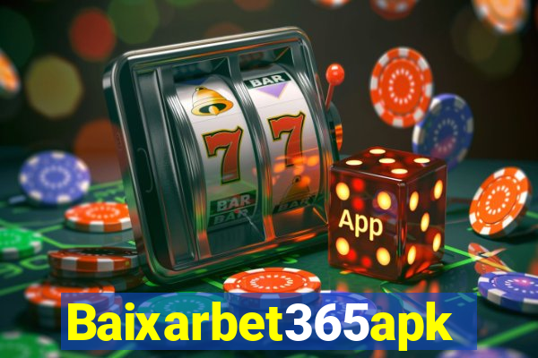 Baixarbet365apk