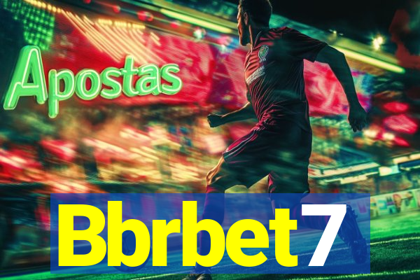 Bbrbet7