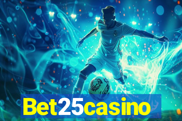 Bet25casino