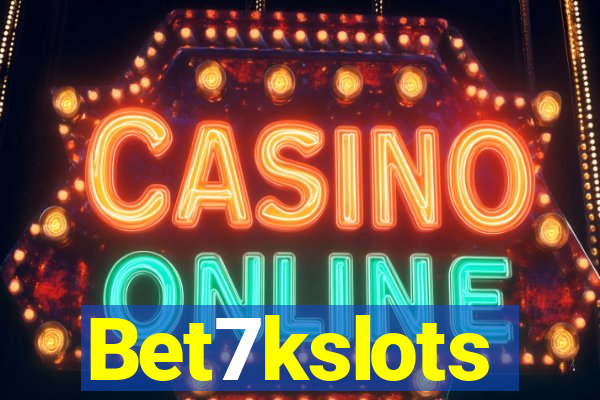 Bet7kslots