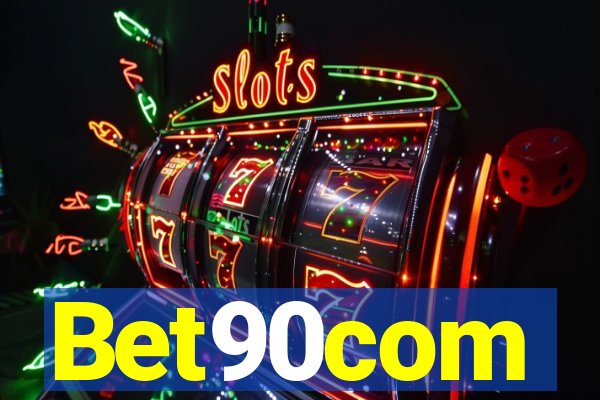 Bet90com