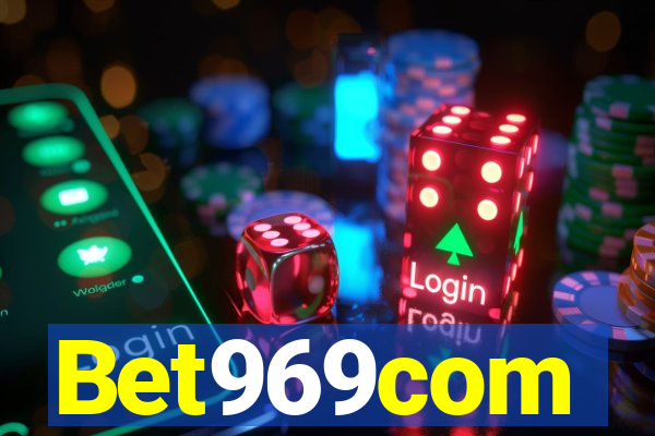 Bet969com