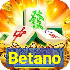 Betano