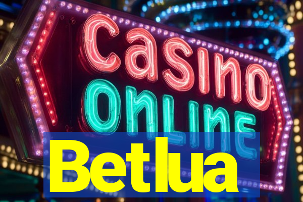 Betlua