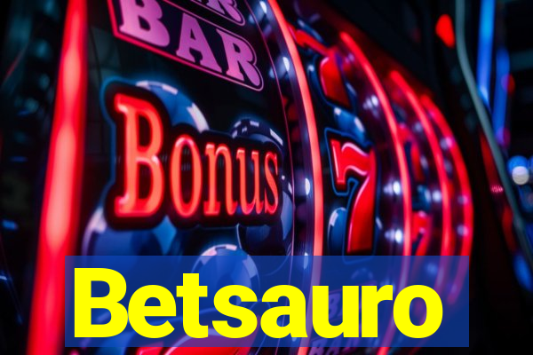 Betsauro