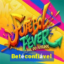 Betéconfiável