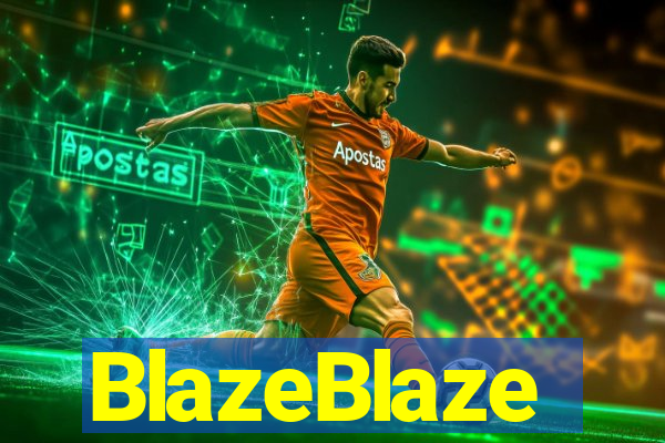 BlazeBlaze