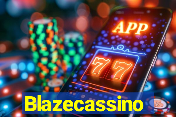 Blazecassino