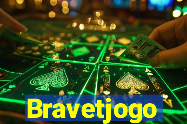 Bravetjogo