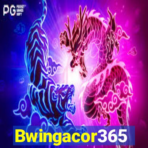 Bwingacor365