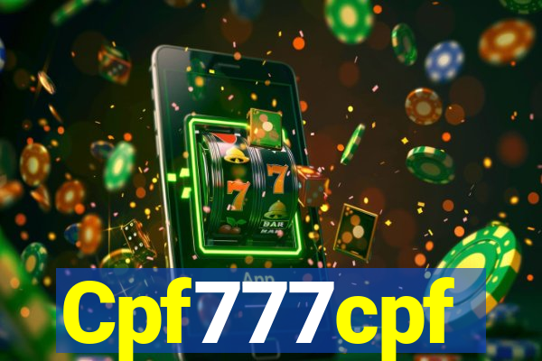 Cpf777cpf