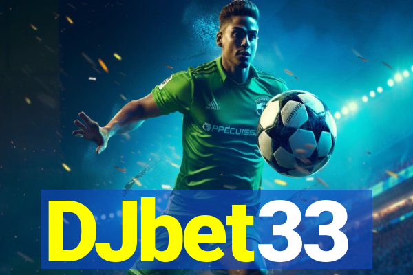 DJbet33