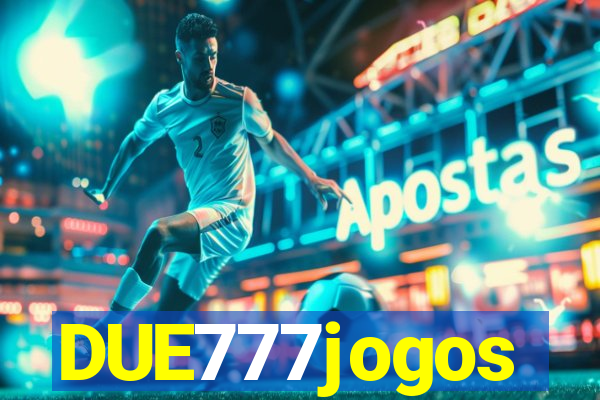 DUE777jogos