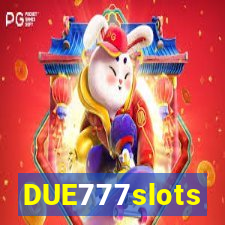 DUE777slots