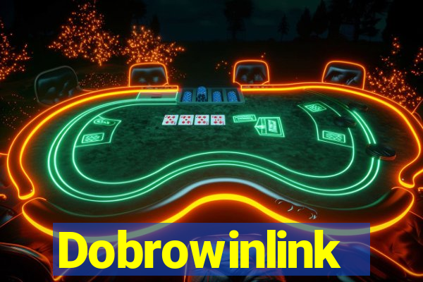 Dobrowinlink