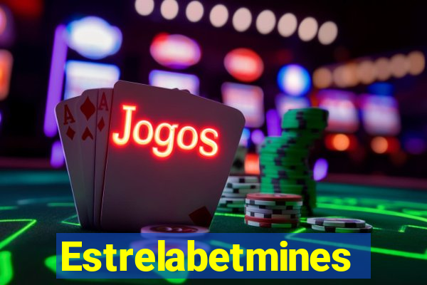 Estrelabetmines
