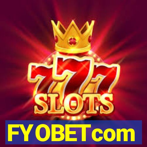 FYOBETcom