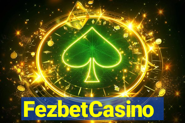 FezbetCasino