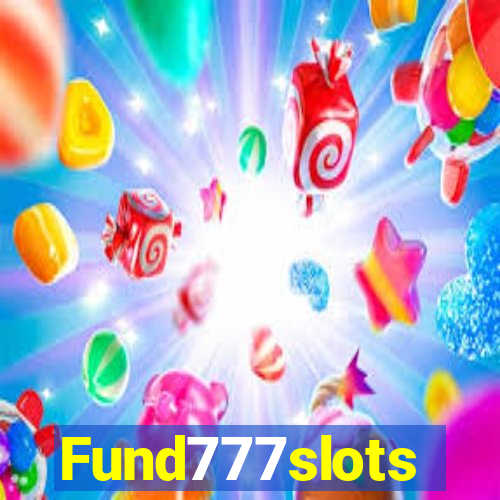 Fund777slots