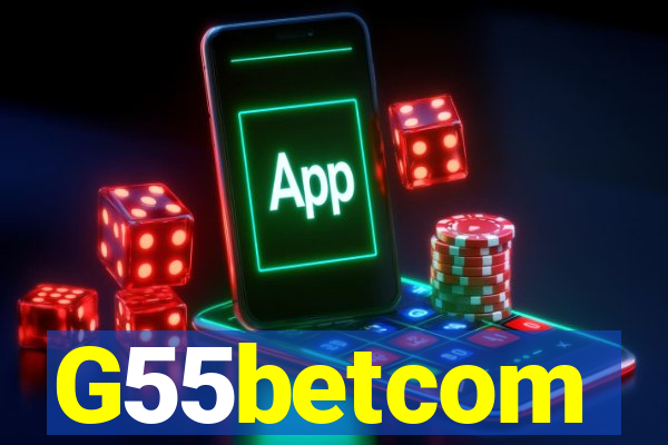 G55betcom