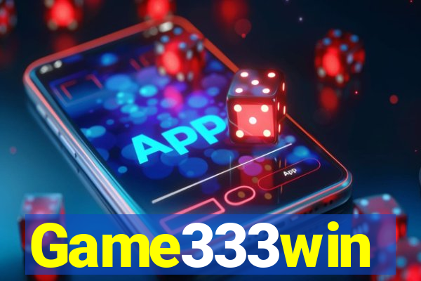 Game333win