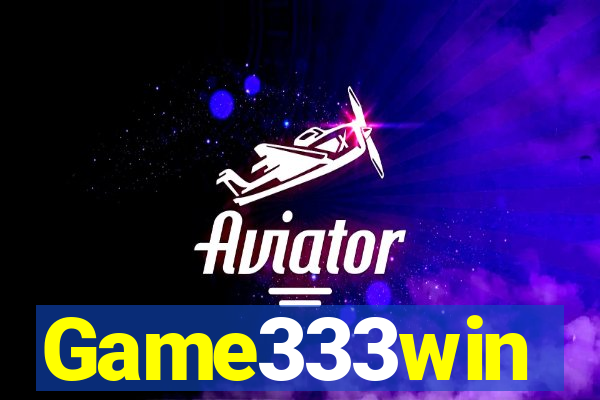 Game333win