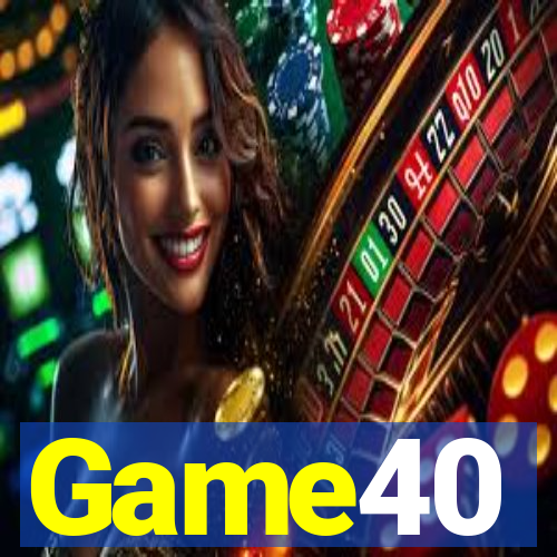 Game40