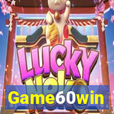 Game60win