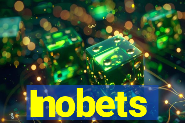 Inobets