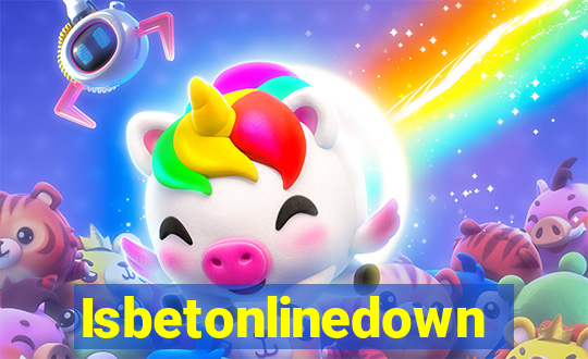 Isbetonlinedown