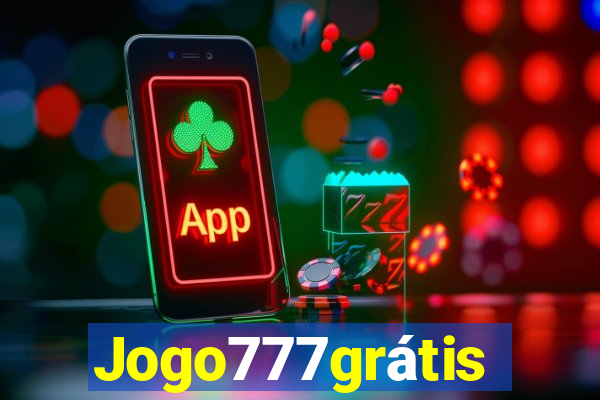 Jogo777grátis