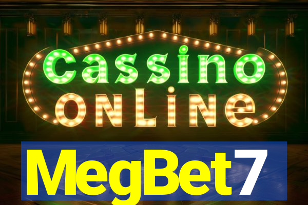 MegBet7