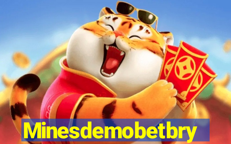 Minesdemobetbry