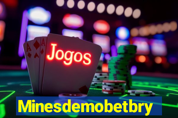 Minesdemobetbry