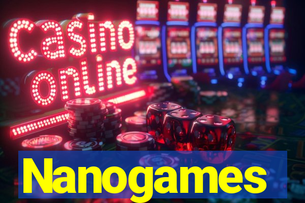 Nanogames
