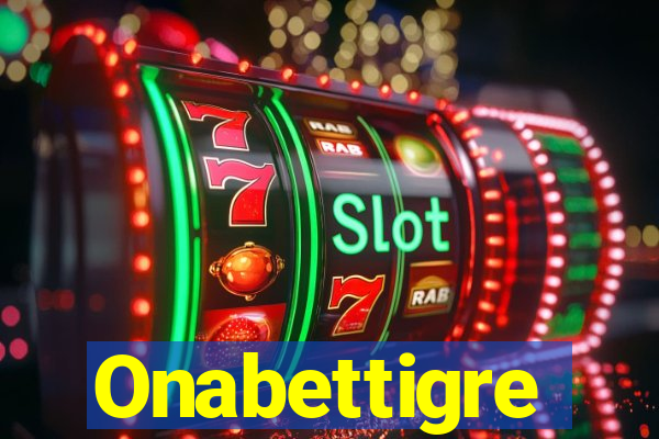 Onabettigre