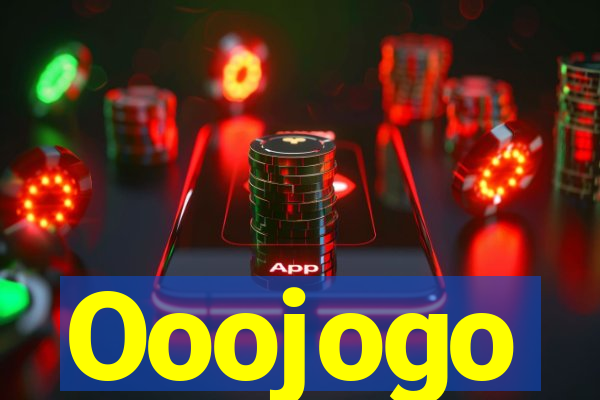 Ooojogo
