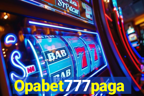 Opabet777paga