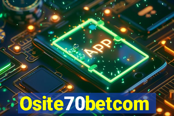 Osite70betcom