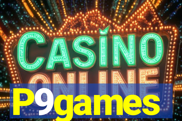 P9games