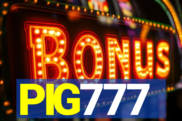 PIG777