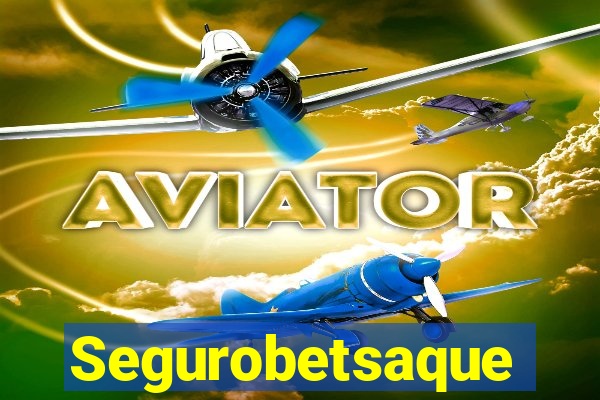 Segurobetsaque