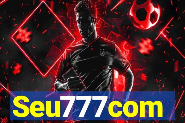 Seu777com
