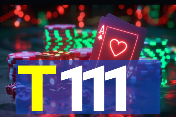 T111