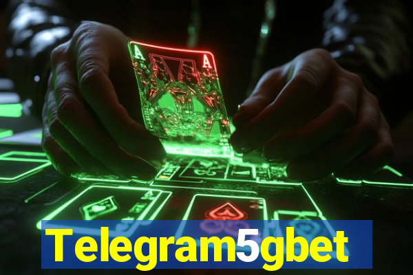 Telegram5gbet