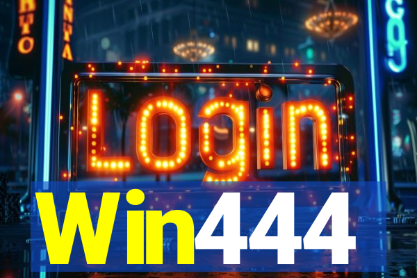 Win444
